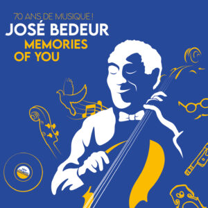 José Bedeur - Memories of you