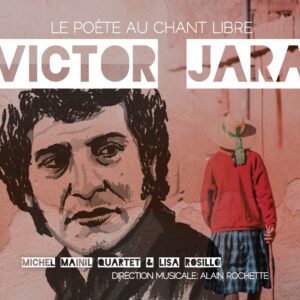 Victor Jara, le Poète au chant libre